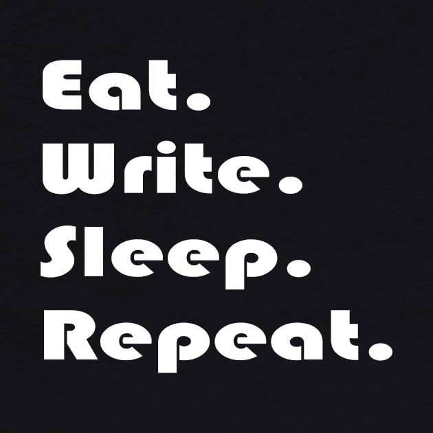 Eat Write Sleep Repeat by Fandie